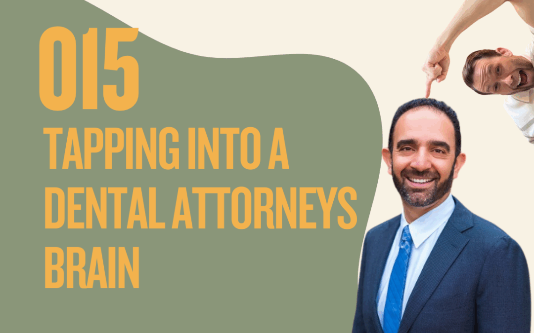 The Dentist’s Legal Survival Guide (Straight from CDA)