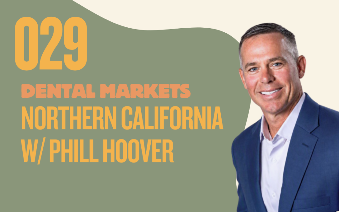 The Lay of the Land: Buying a Practice in Northern California